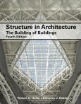 Image of Salvadori's Structure In Architecture: The Building Of Buildings