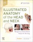 Image of Illustrated Anatomy Of The Head & Neck