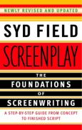 Image of Screenplay: Foundations Of Screenwriting Newly Rev & Expd