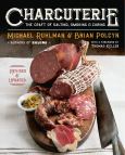Image of Charcuterie: The Craft Of Salting, Smoking, And Curing
