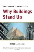 Image of Why Buildings Stand Up (W/Afterword)