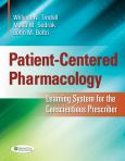 Image of Patient-Centered Pharmacology: Learning System For The Conscientious Prescriber