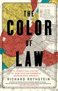 Image of Color Of Law: A Forgotten History Of How Our Government Segregated