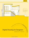 Image of Digital Drawing For Designers: A Visual Guide To Autocad 2025